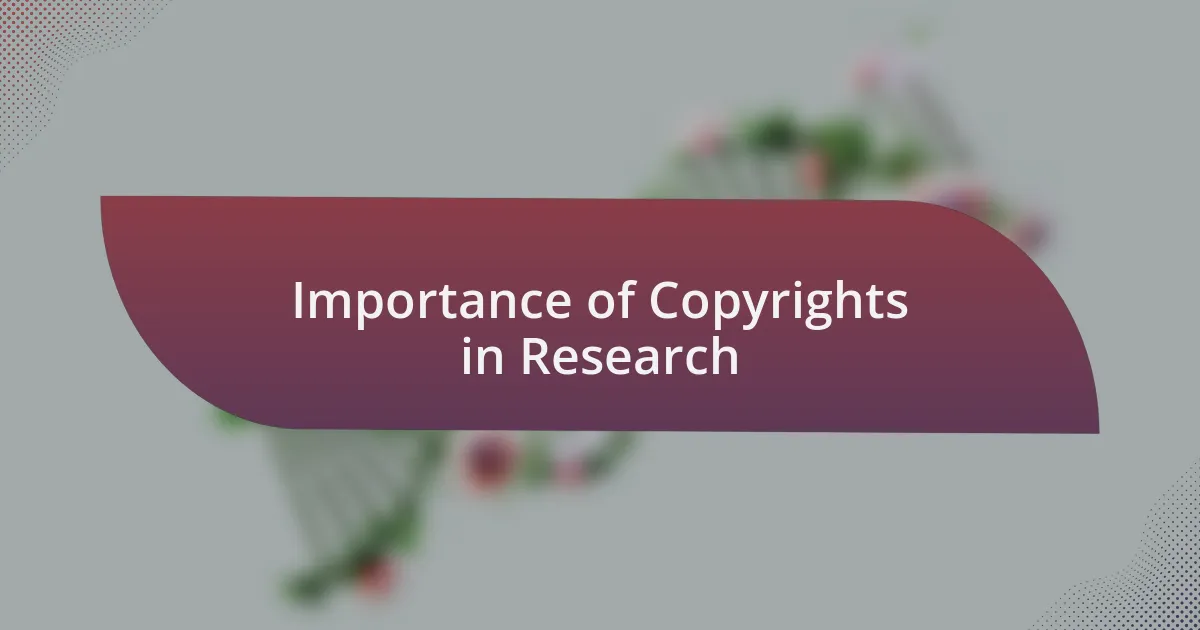 Importance of Copyrights in Research