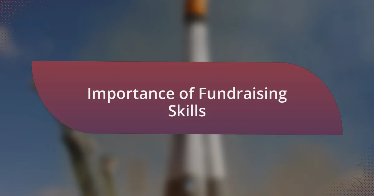 Importance of Fundraising Skills