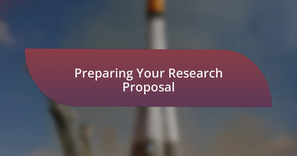 Preparing Your Research Proposal