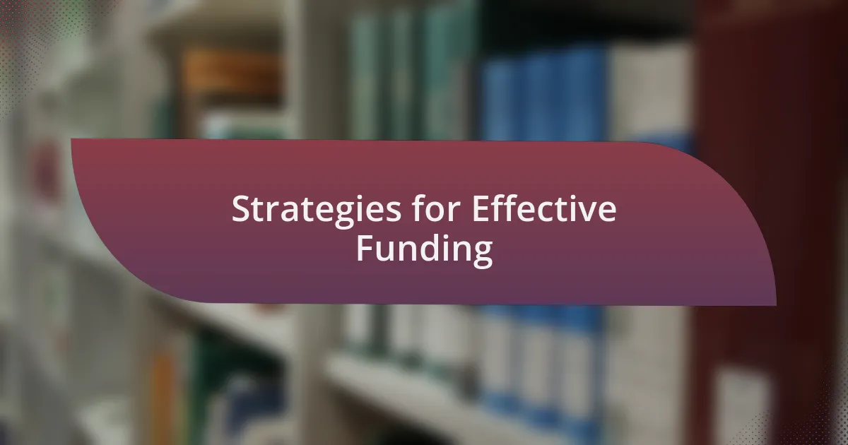 Strategies for Effective Funding