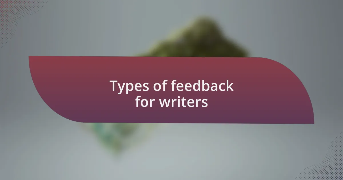Types of feedback for writers